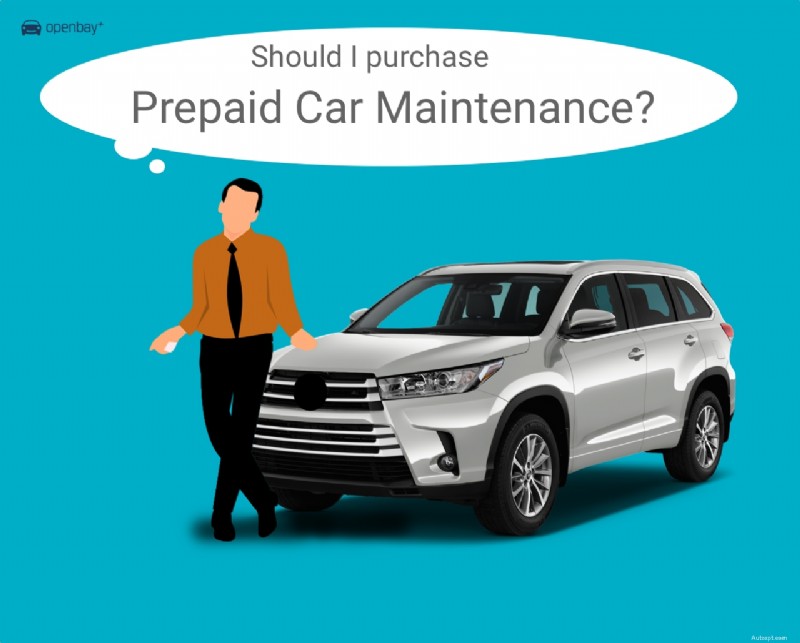 Xem xét lại các kế hoạch bảo dưỡng ô tô trả trước:Những điều bạn nên biết 
