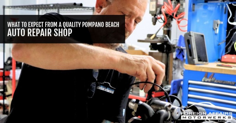 Những đặc điểm chính của một cửa hàng sửa chữa ô tô ở bãi biển Pompano đáng tin cậy 