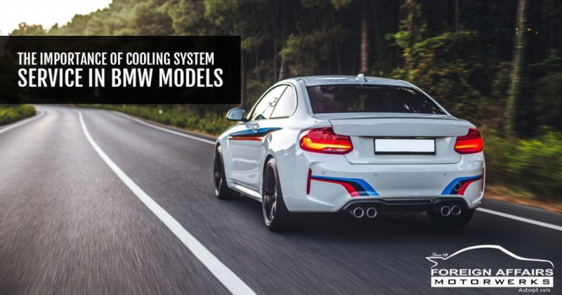 Tại sao dịch vụ hệ thống làm mát BMW lại quan trọng đối với hiệu suất và tuổi thọ 