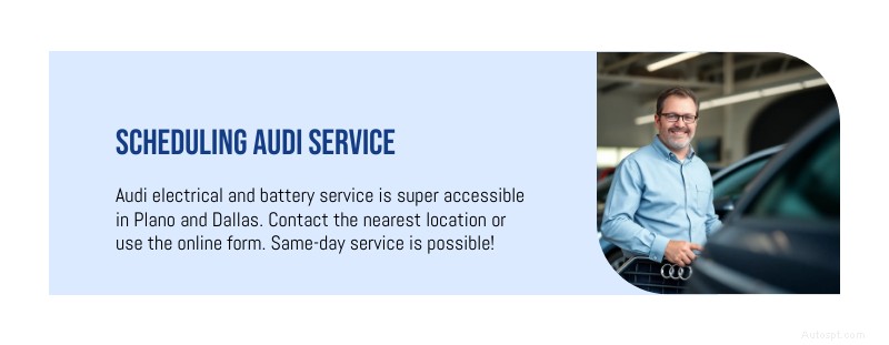 Chuyên gia sửa chữa Ắc quy &Điện Audi – Plano &Dallas 
